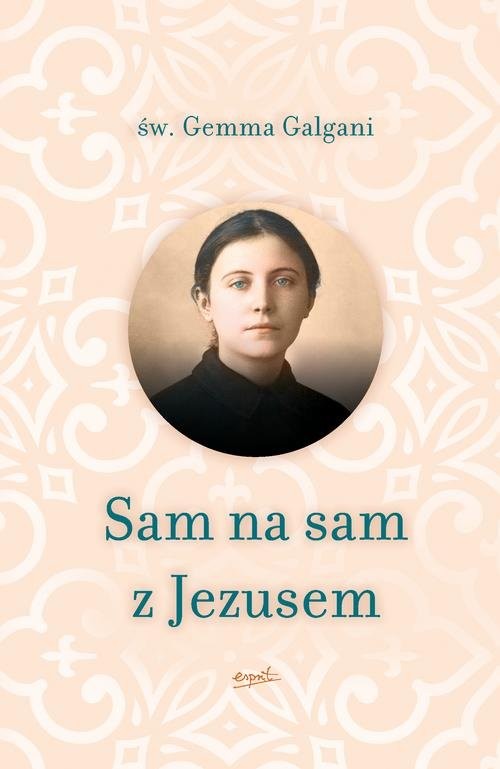 okładka Sam na sam z Jezusem książka | Gemma Galgani