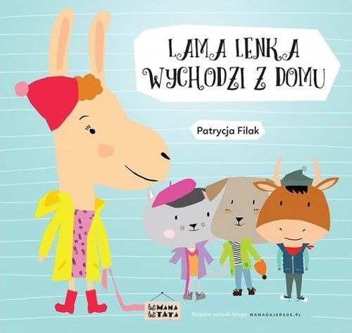 okładka Lama Lenka wychodzi z domu książka | Filak Patrycja