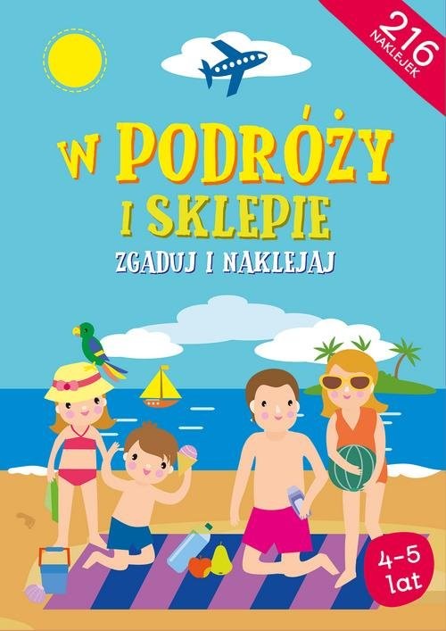 okładka W podróży i sklepie Zgaduj i naklejaj książka | Opracowania Zbiorowe