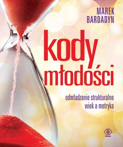 okładka Kody młodości książka | Marek Bardadyn