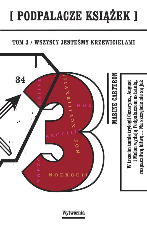 okładka Podpalacze Książek Tom 3 Wszyscy jesteśmy Krzewicielami książka | Carteron Marine