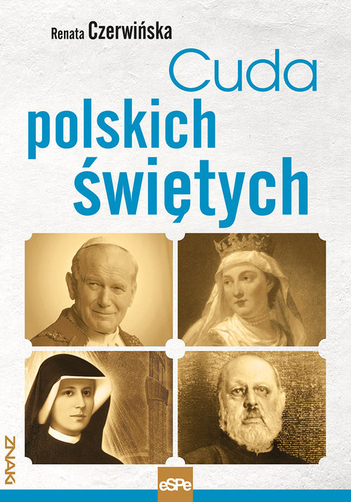 okładka Cuda polskich świętych książka | Renata Czerwińska