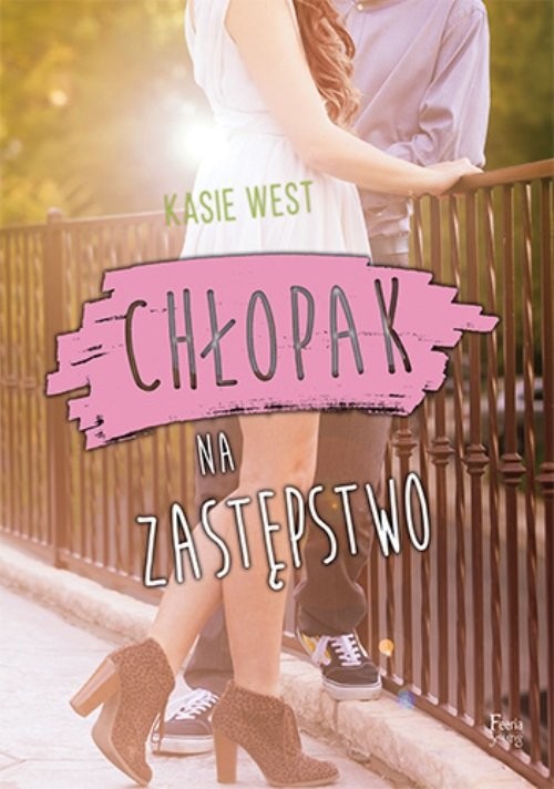 okładka Chłopak na zastępstwo książka | Kasie West