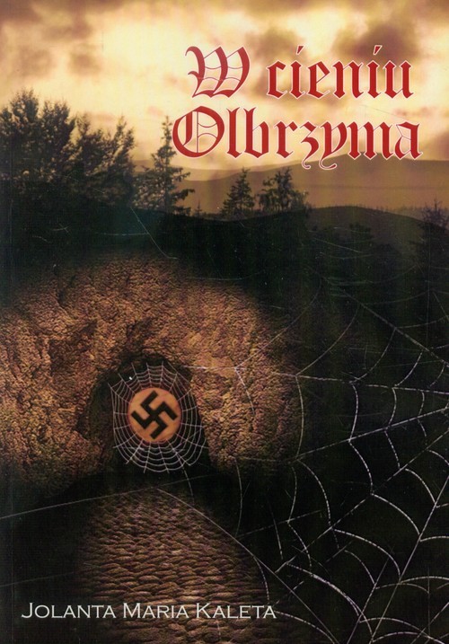 okładka W cieniu olbrzyma książka | Jolanta Maria Kaleta