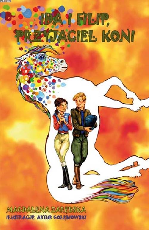 okładka Ida i Filip, przyjaciel koni książka | Magdalena Zarębska