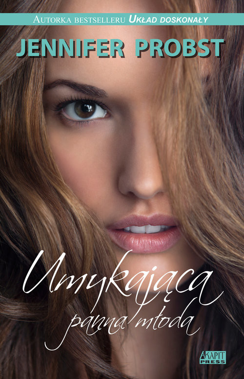 okładka Umykająca panna młoda książka | Probst Jennifer