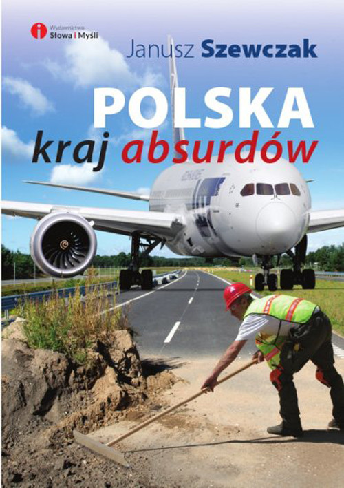 okładka Polska kraj absurdów książka | Janusz Szewczak