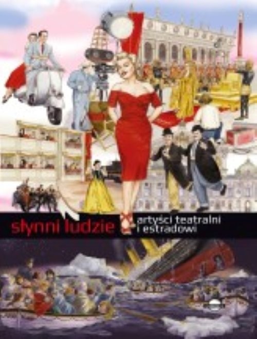 okładka Słynni ludzie Artyści teatralni i estradowi książka | Renzo Barsotti