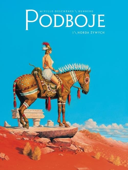 okładka Horda Żywych Tom 1 Podboje książka | Sylvain Runberg