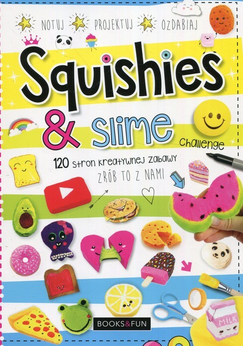 okładka Squishies i slime Zrób to z nami książka