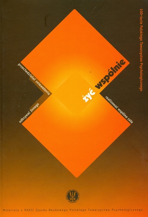 okładka Żyć wspólnie odkrywać Innego przeciwdziałać zniewoleniu realizować wspólne cele książka