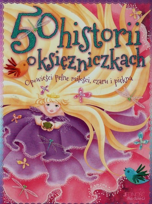 okładka 50 historii o księżniczkach Opowieści pełne miłości, czaru i piękna książka | Thomas Tig