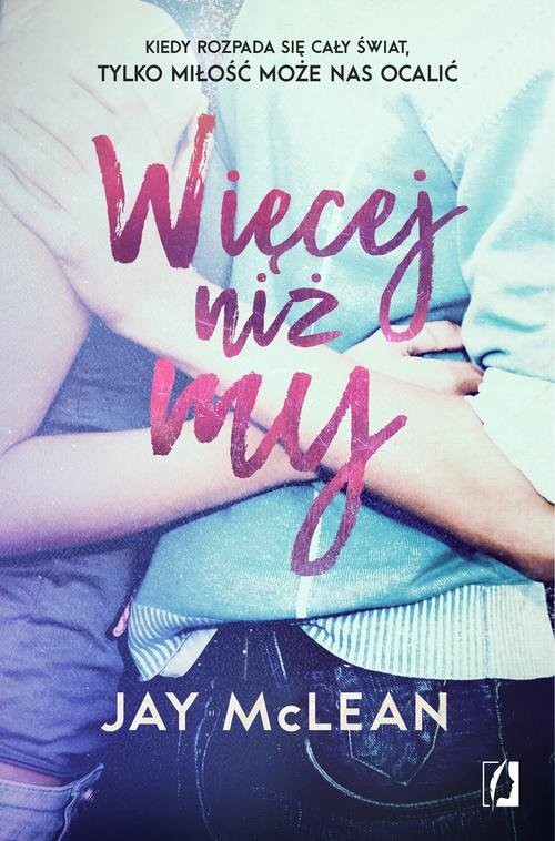 okładka Więcej niż my książka | McLean Jay