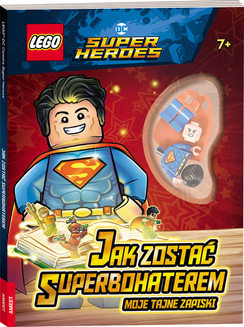 okładka Lego Dc Comics Super Heroes Jak zostać Superbohaterem Moje tajne zapiski książka