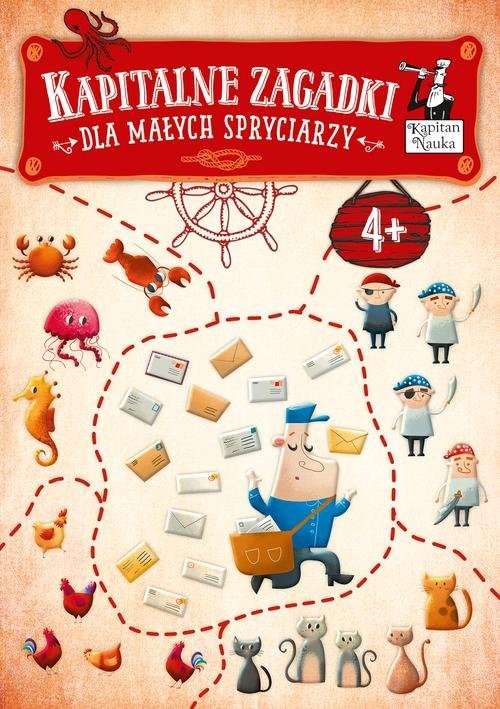 okładka Kapitalne zagadki dla małych spryciarzy 4+ Kapitan Nauka książka