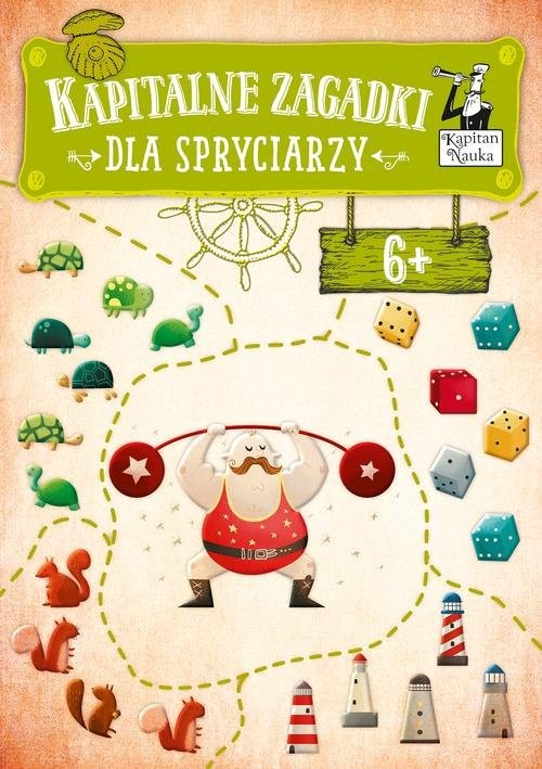 okładka Kapitalne zagadki dla spryciarzy 6+ Kapitan Nauka książka