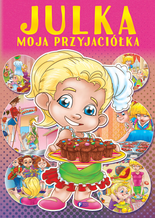 okładka Julka moja przyjaciółka książka | Opracowania Zbiorowe