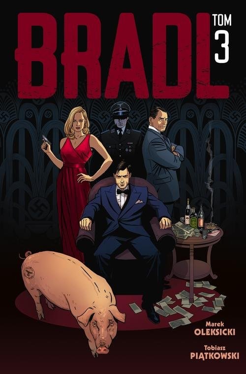 okładka Bradl Tom 3 książka | Piątkowski Tobiasz