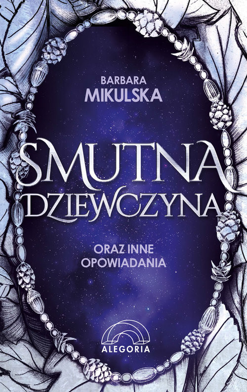 okładka Smutna dziewczyna oraz inne opowiadania książka | Barbara Mikulska