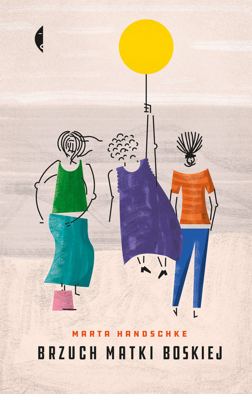 okładka Brzuch Matki Boskiej książka | Handschke Marta