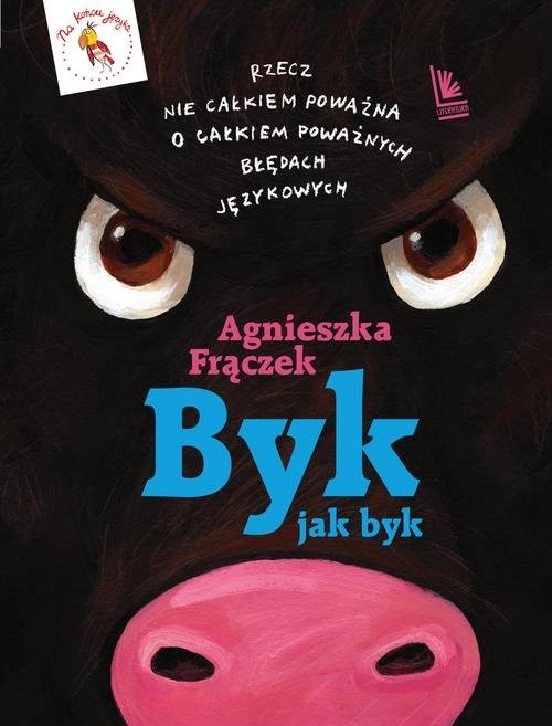okładka Byk jak byk książka | Agnieszka Frączek