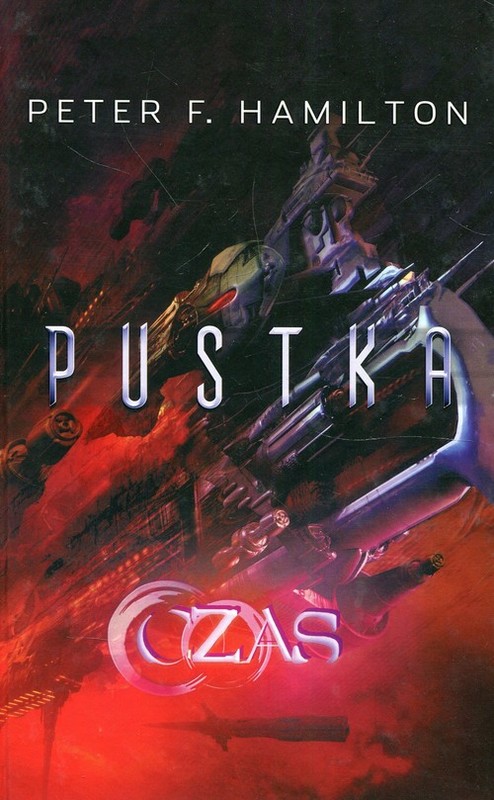 okładka Pustka Tom 2 Czas książka | Peter F. Hamilton