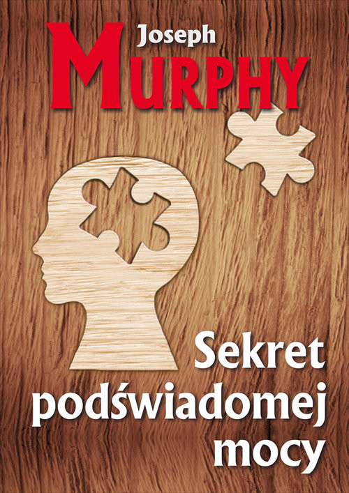 okładka Sekret podświadomej mocy książka | Joseph Murphy