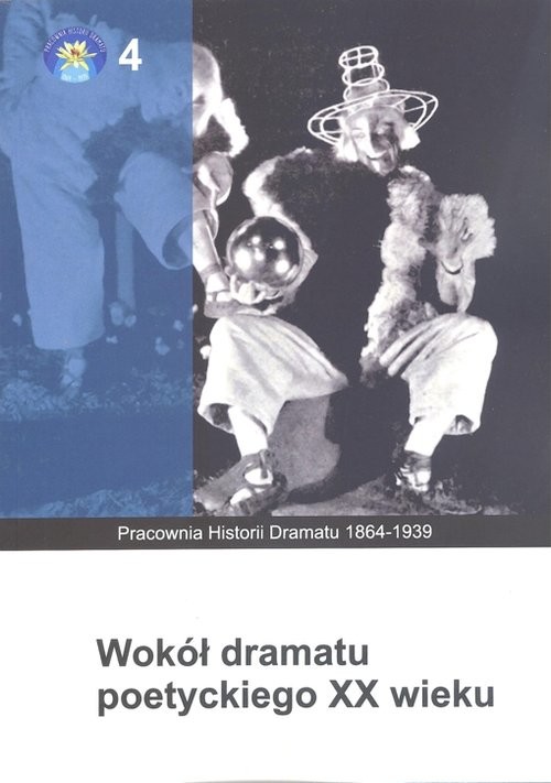 okładka Wokół dramatu poetyckiego XX wieku książka