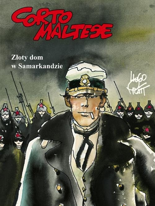 okładka Corto Maltese Tom 8 Złoty dom w Samarkandzie książka | Hugo Pratt