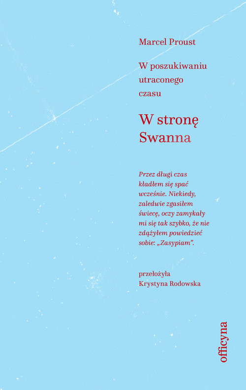 okładka W stronę Swanna W poszukiwaniu utraconego czasu książka | Marcel Proust