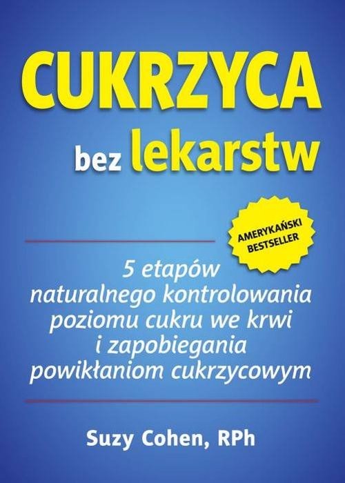 okładka Cukrzyca bez lekarstw książka | Cohen Suzy