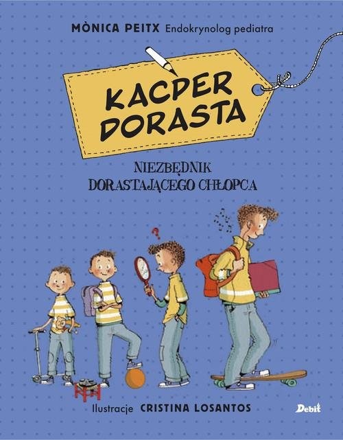 okładka Kacper dorasta książka | Peitx Monica