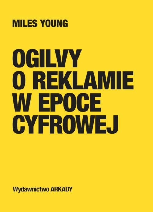 okładka Ogilvy o reklamie w epoce cyfrowej książka | Miles Young