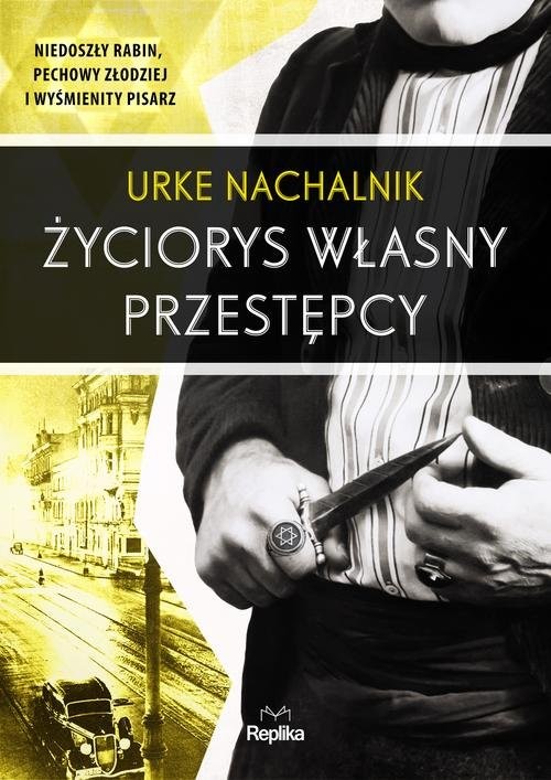 okładka Życiorys własny przestępcy książka | Urke Nachalnik
