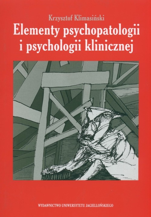 okładka Elementy psychopatologii i psychologii klinicznej książka | Klimasiński Krzysztof