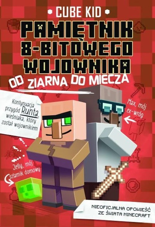 okładka Pamiętnik 8-bitowego wojownika 2 Od ziarna do miecza książka | Cube Kid