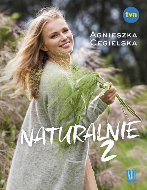 okładka Naturalnie 2 książka | Agnieszka Cegielska