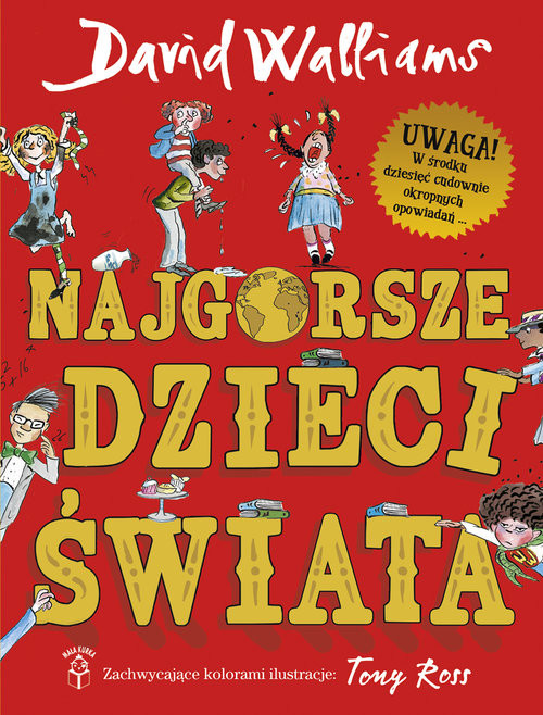okładka Najgorsze dzieci świata książka | David Walliams