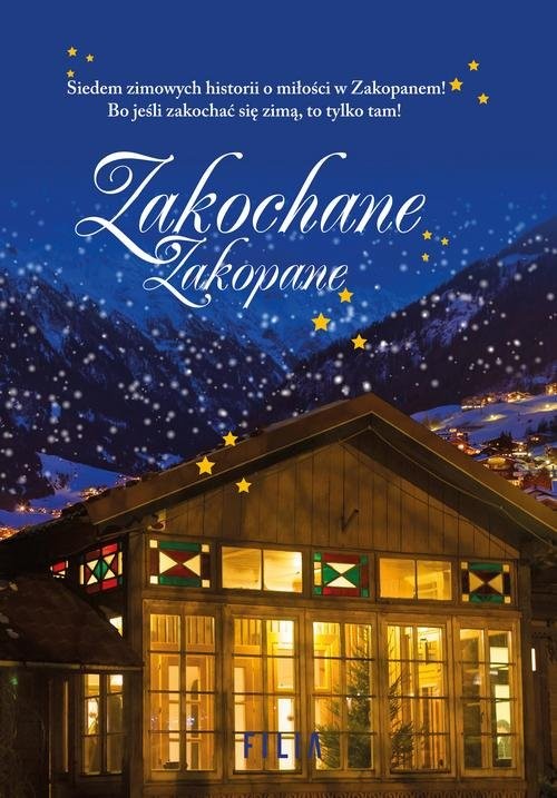 okładka Zakochane Zakopane książka | Agnieszka Krawczyk, Krystyna Mirek, Niemczynow Anna H., Magda Stachula, Anna Szczypczyńska, Wilczyńs