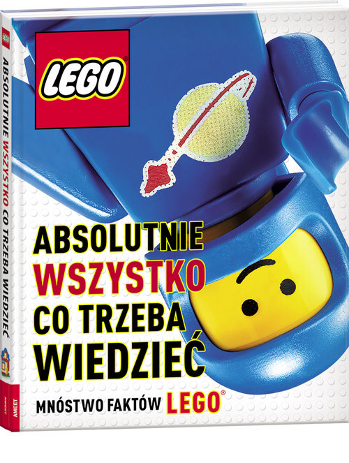 okładka Lego Absolutnie wszystko co trzeba wiedzieć książka