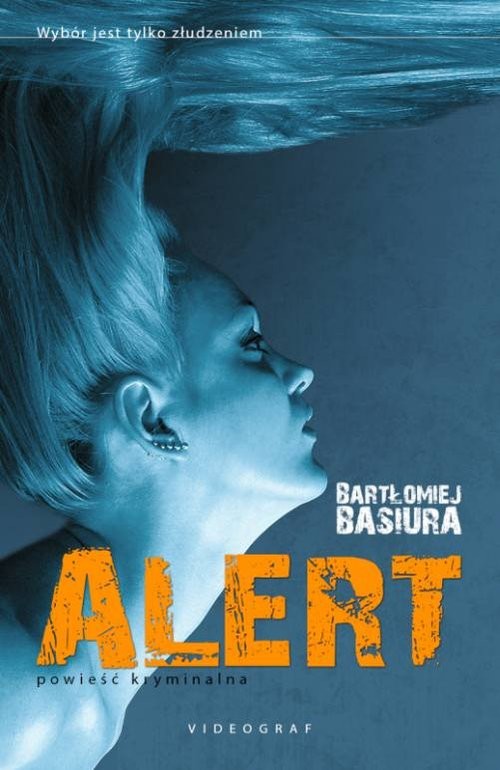 okładka Alert książka | Bartłomiej Basiura