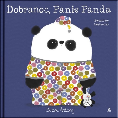 okładka Dobranoc Panie Panda książka | Anthony Steve