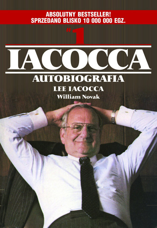 okładka Iacocca Autobiografia książka | Lee Iacocca, William Novak