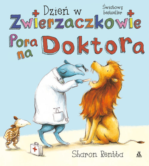 okładka Dzień w Zwierzaczkowie Pora na doktora książka | Sharon Rentta