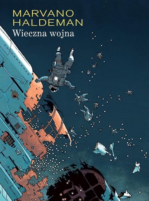 okładka Mistrzowie komiksu Wieczna wojna książka | Joe Haldeman, Marvano