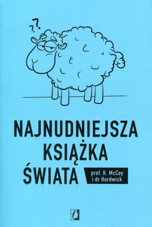 okładka Najnudniejsza książka świata książka | McCoy K. Hardwick