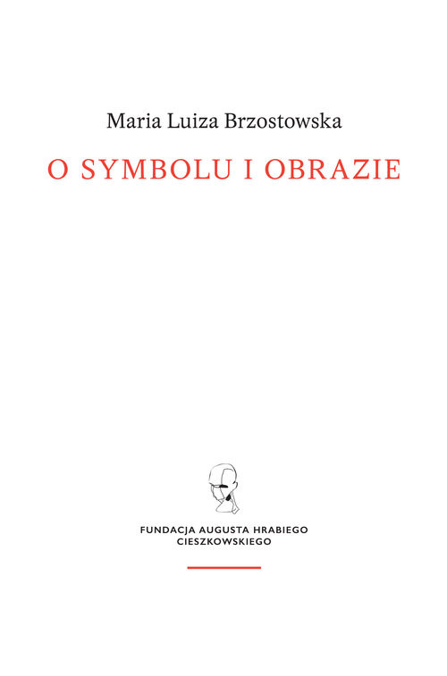 okładka O symbolu i obrazie książka | Maria Luiza Brzostowska