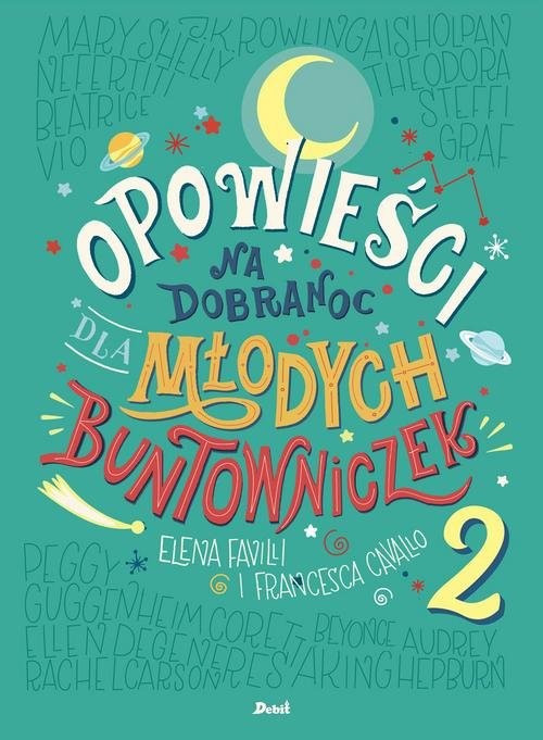 okładka Opowieści na dobranoc dla młodych buntowniczek 2 książka | Francesca Cavallo, Elena Favilli