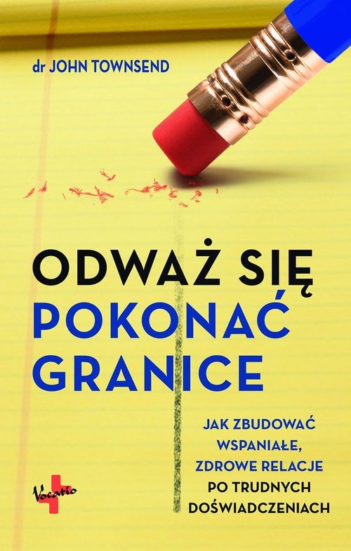 okładka Odważ się pokonać granice książka | John Townsend