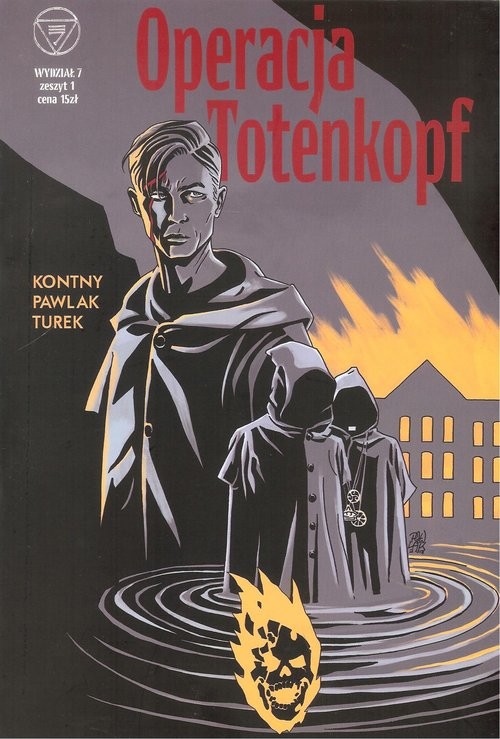 okładka Wydział 7 Operacja Totenkopf  Zeszyt 1 książka